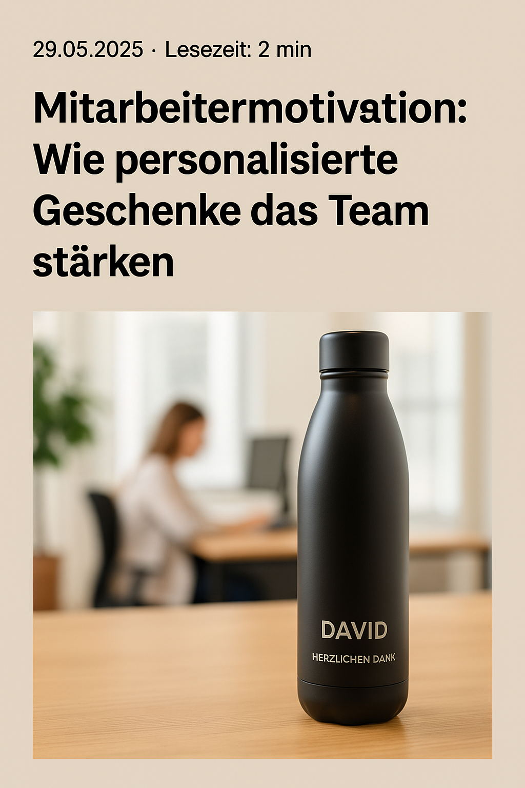 Mitarbeitermotivation: Wie personalisierte Geschenke das Team stärken